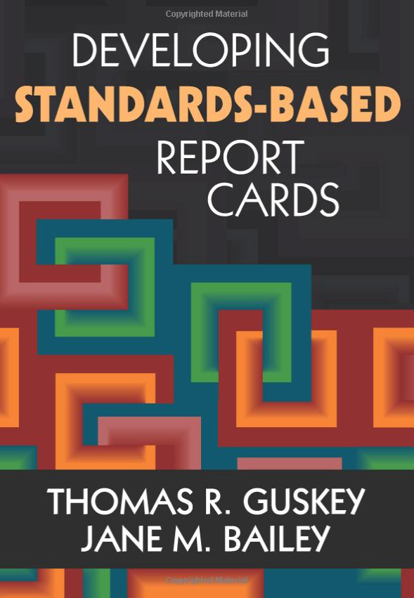 Standards-Based Report Cards: Four Ideas